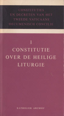 Constitutie over de heilige liturgie, Sacrosanctum Concilium